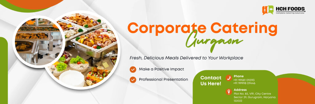 Best Corporate Catering Services in Gurgaon