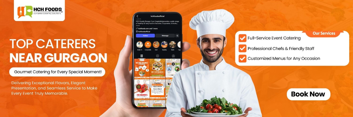 Top Caterers near Gurgaon | HCH Foods